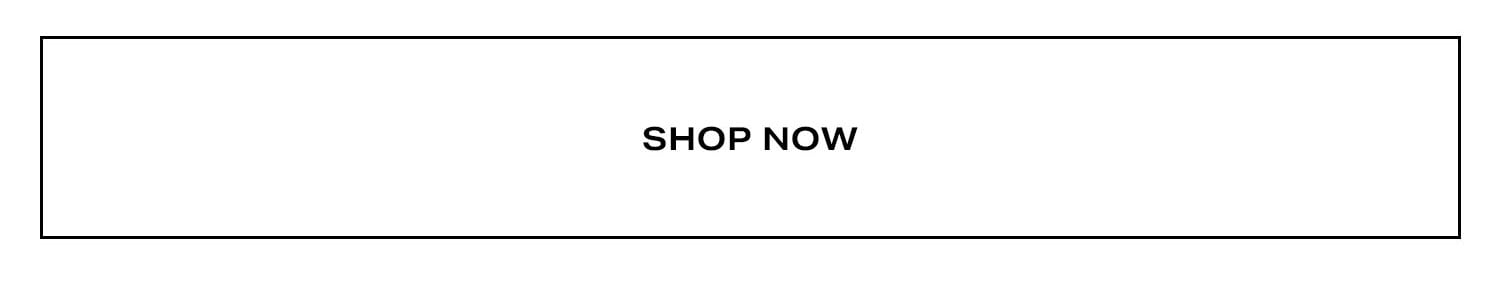 Shop Now.