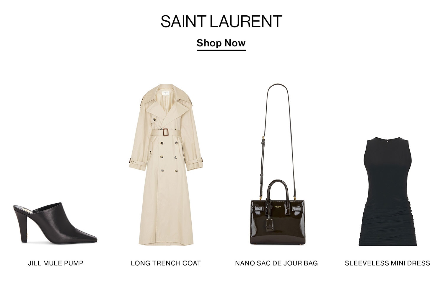 SAINT LAURENT. Shop Now.