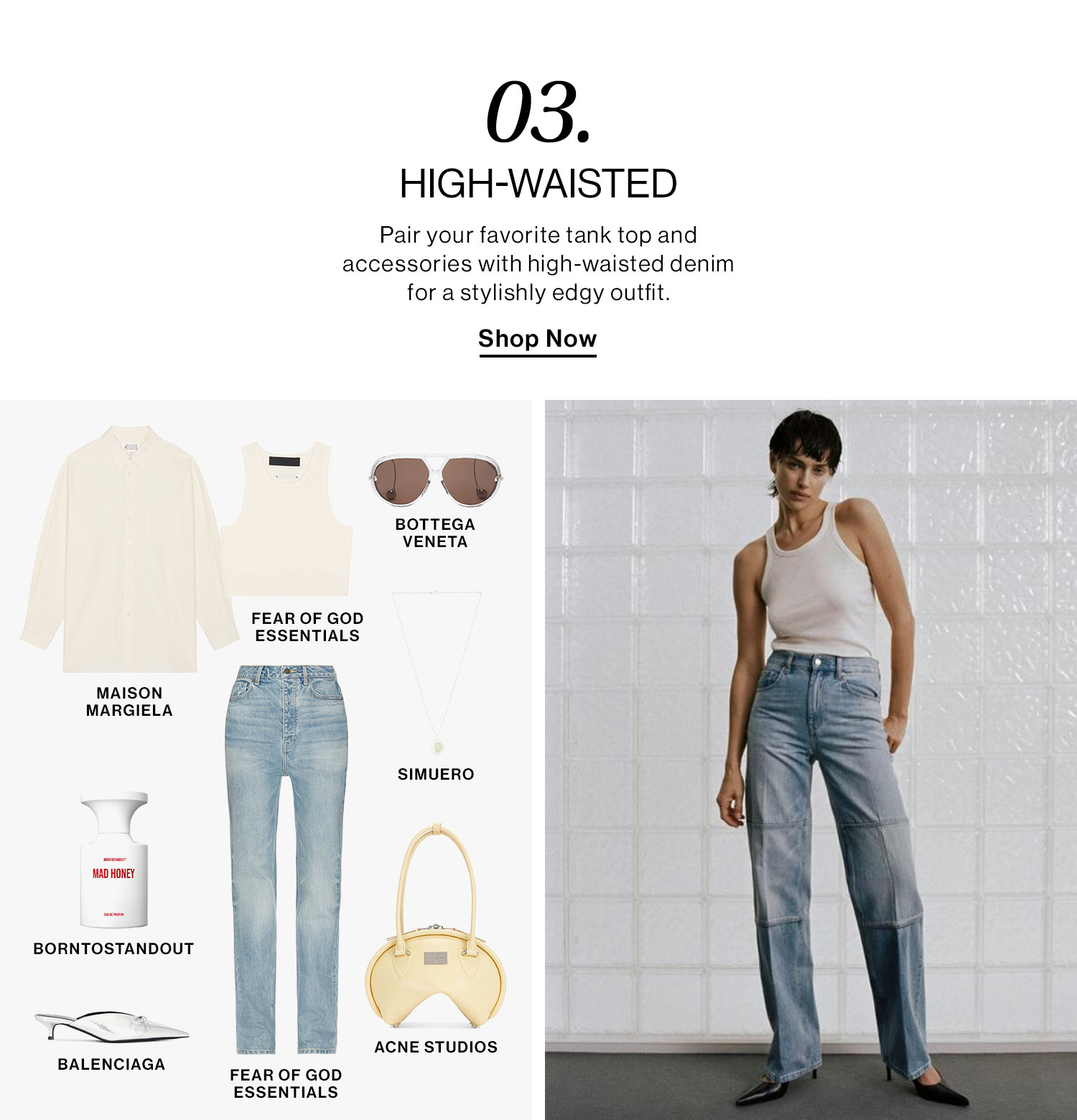 03. High-Waisted. Shop Now.