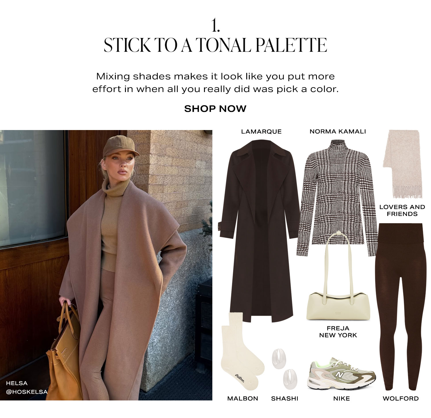 1. Stick To A Tonal Palette. Mixing shades makes it look like you put more effort in when all you really did was pick a color. Product Assortment. Shop Now.
