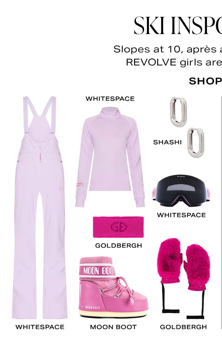 Ski Inspo, 2 Ways. Slopes at 10, après at 4. Here's what the REVOLVE girls are packing for both. Look 1. Product Assortment. Shop Now.