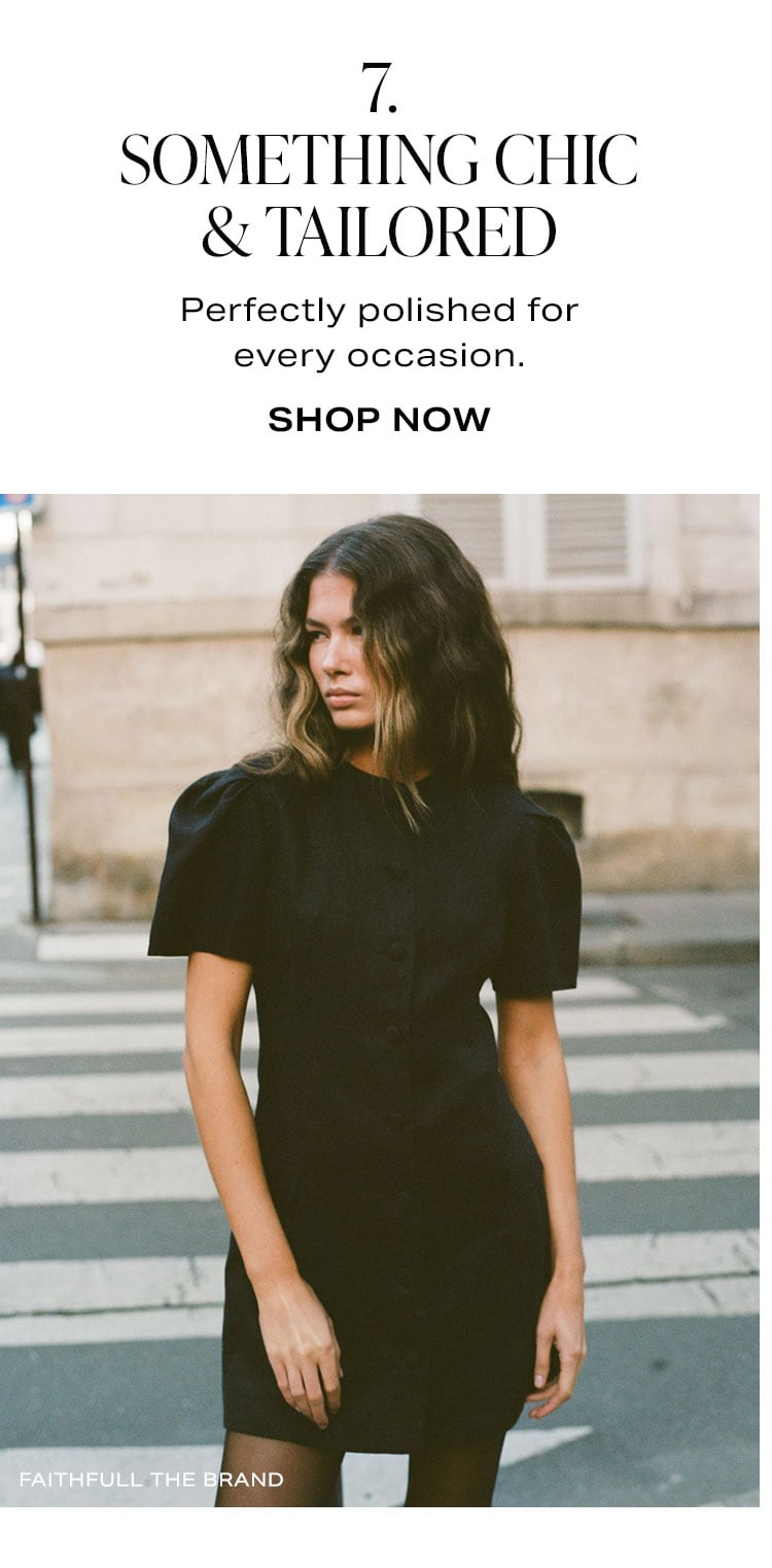 7. Something Chic & Tailored. Shop Now.