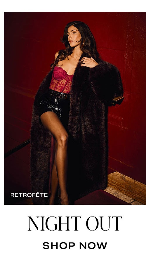 Night Out. Shop Now.