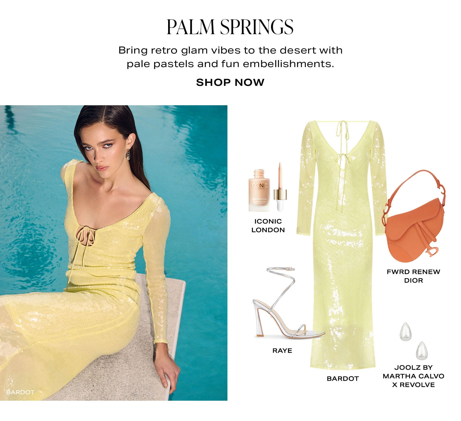 Palm Springs. Shop Now. 