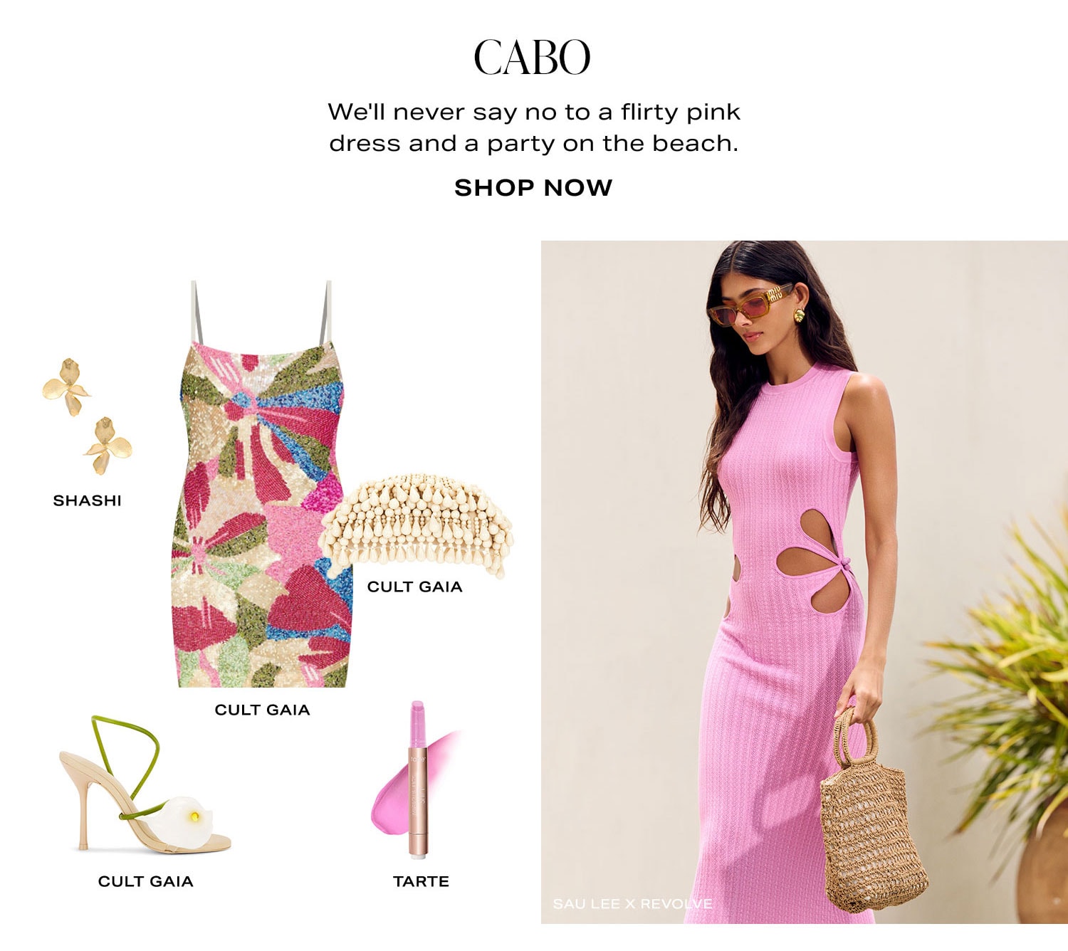 Cabo. Shop Now. 