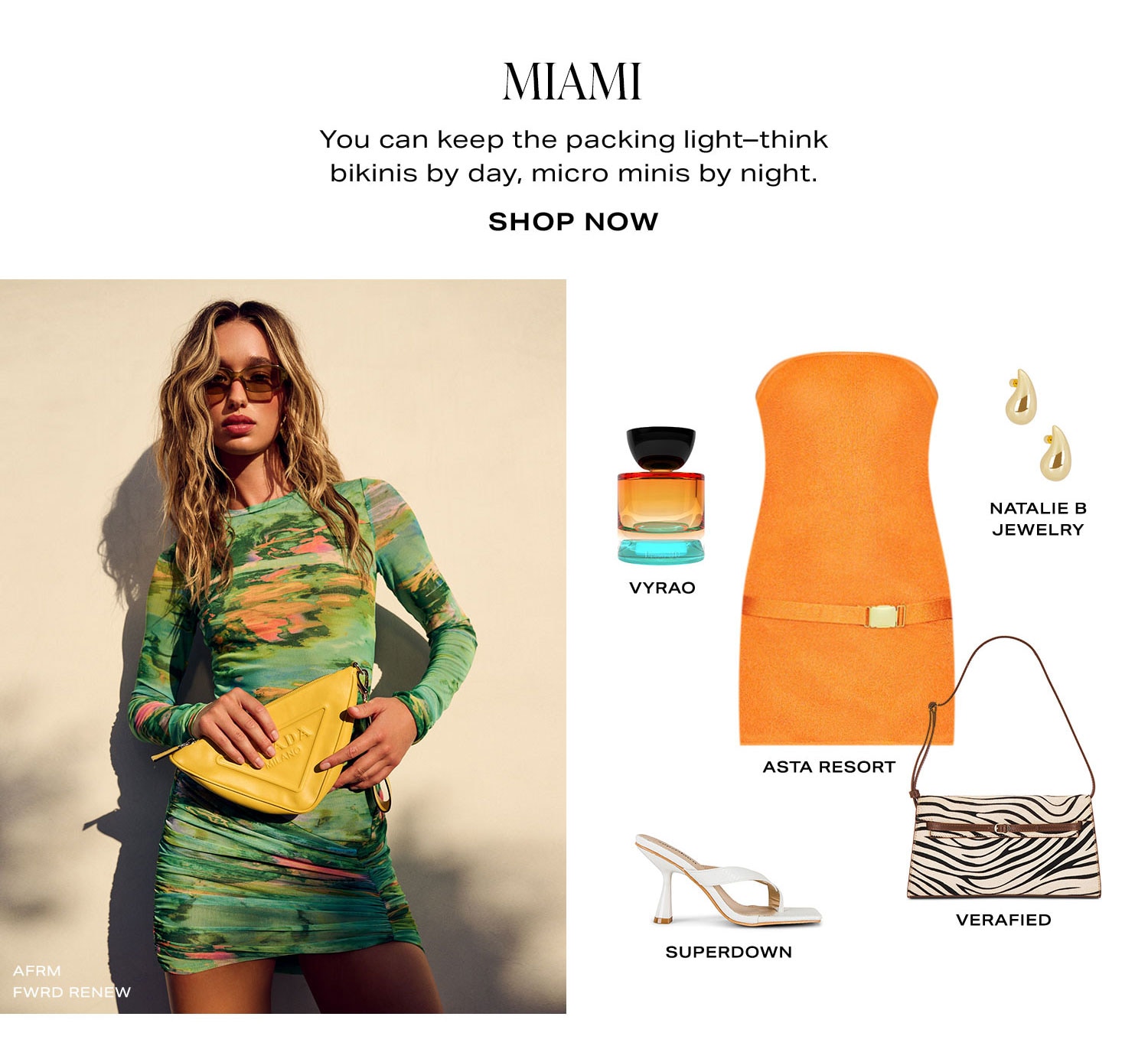 Miami. Shop Now. 