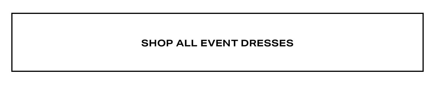 Shop All Event Dresses