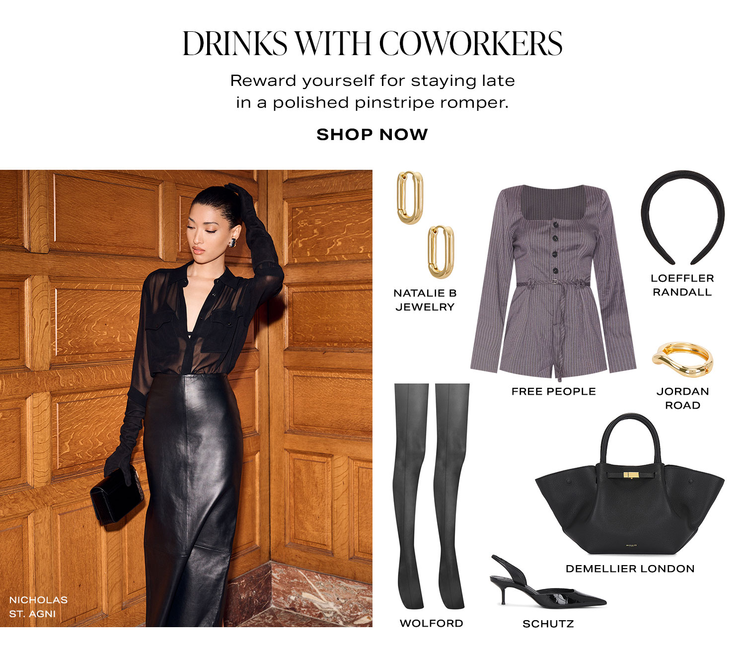 Drinks With Coworkers. Reward yourself for staying late in a polished pinstripe romper. Product Assortment. Shop Now.