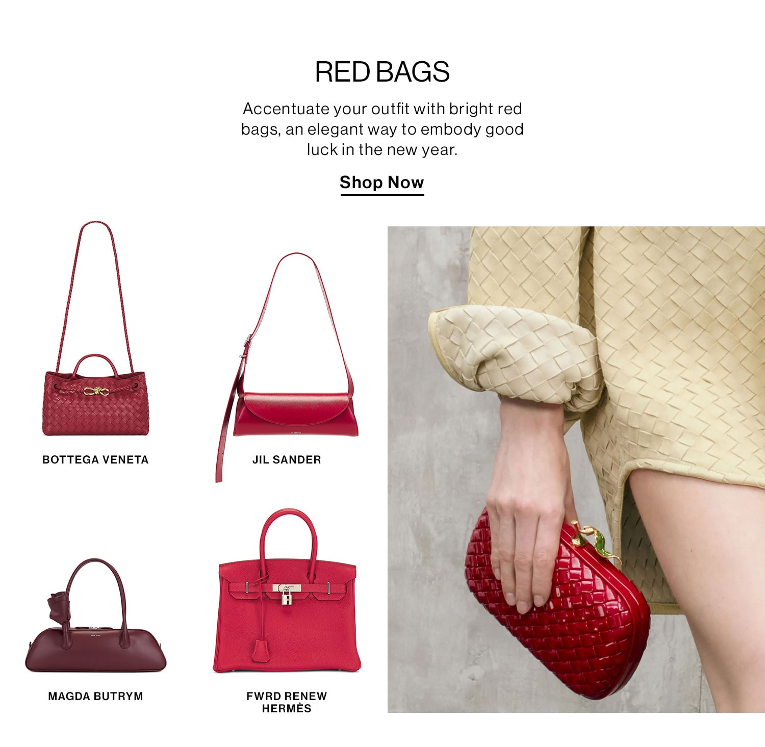 Red Bags. Shop Now.