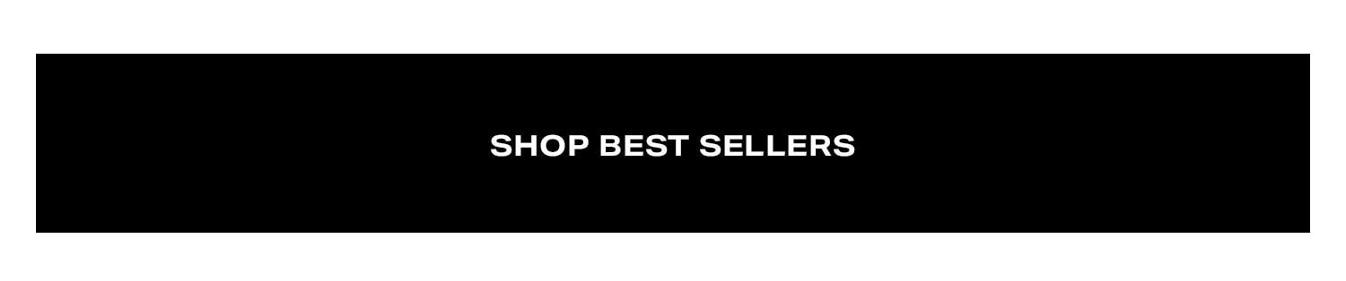 Shop Best Sellers