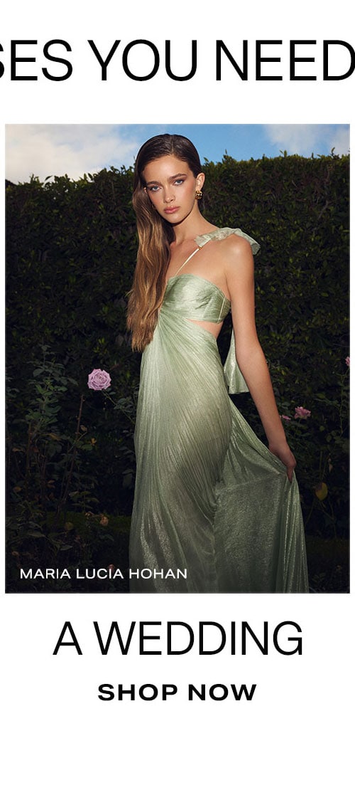 Dresses You Need For...A Wedding