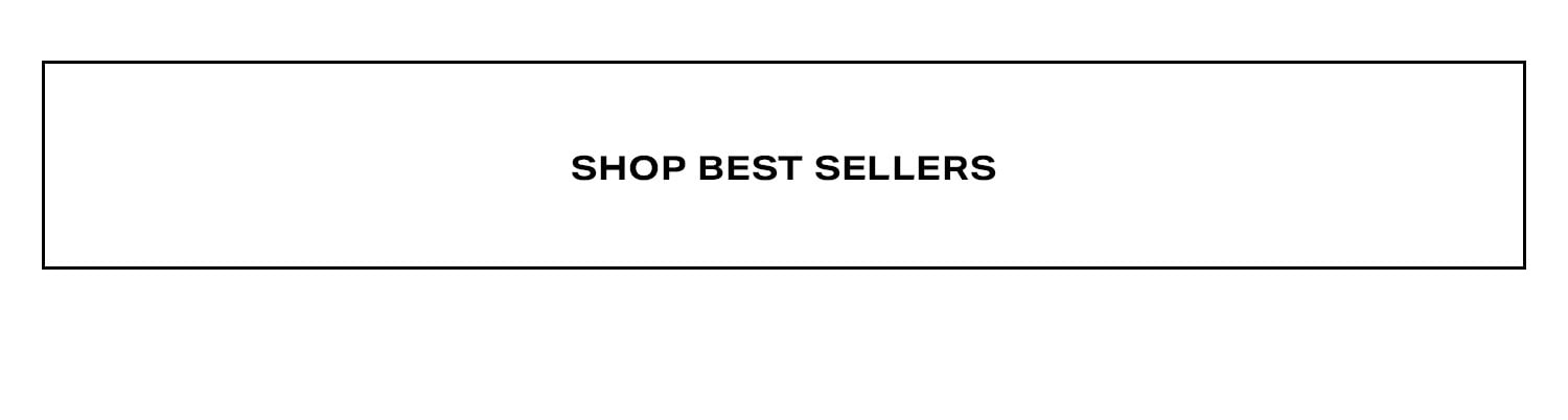 Shop Best Sellers