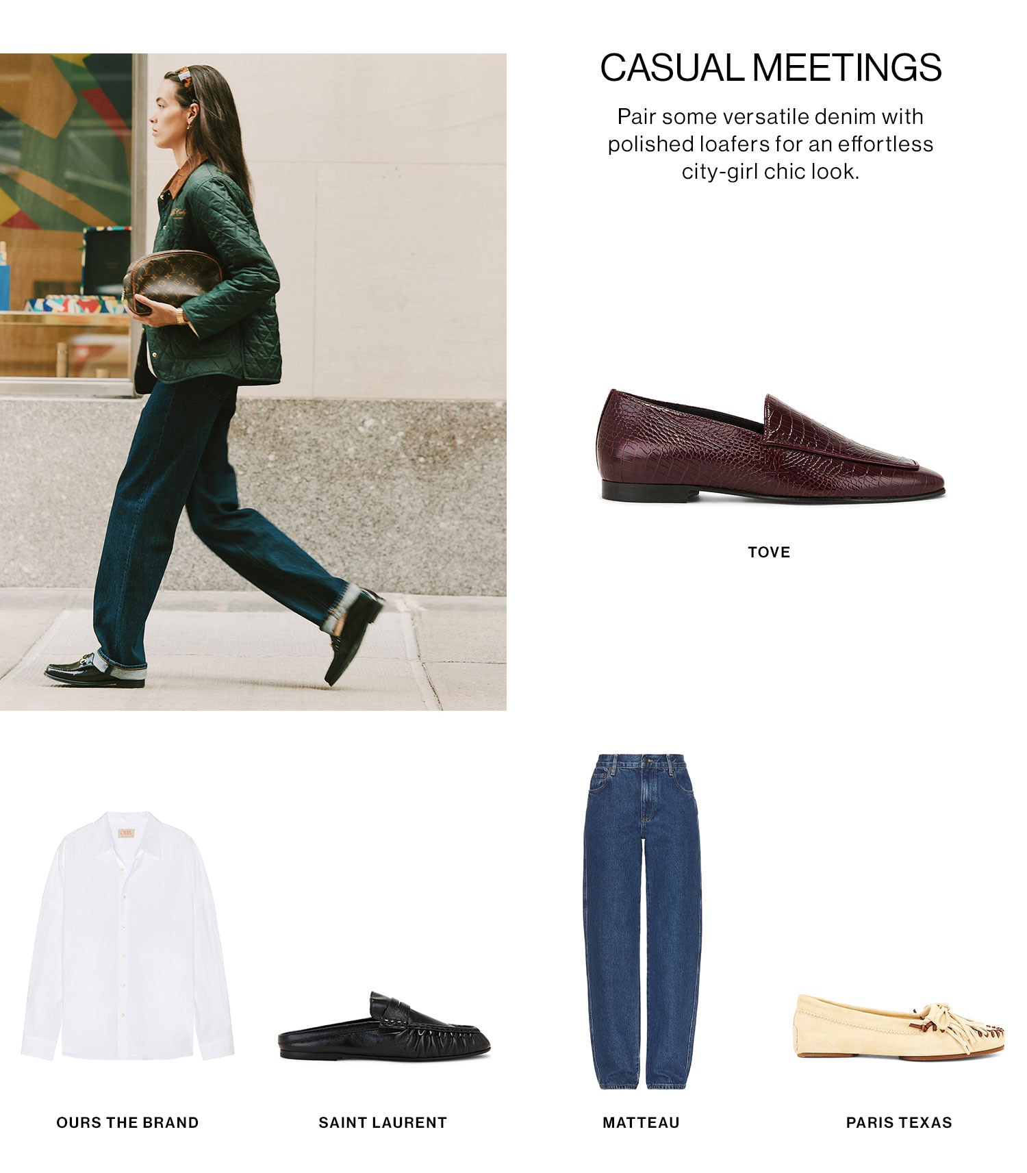 CASUAL MEETINGS. Shop Loafers