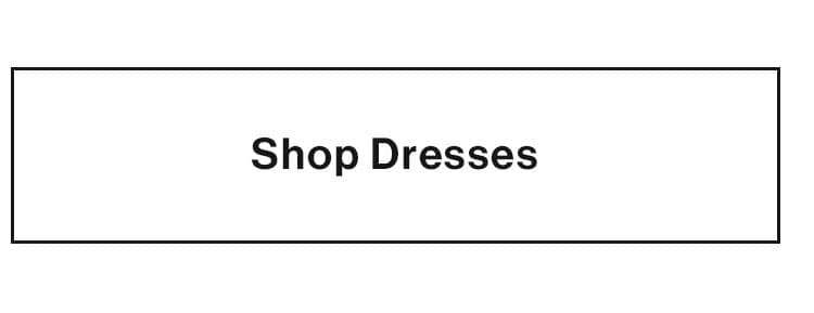 Shop Dresses