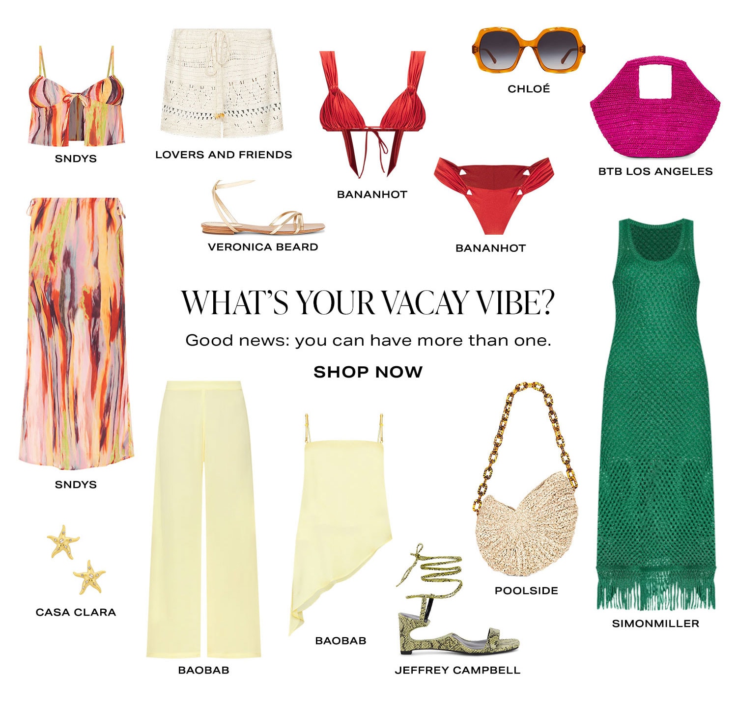 What's Your Vacay Vibe? Shop Now