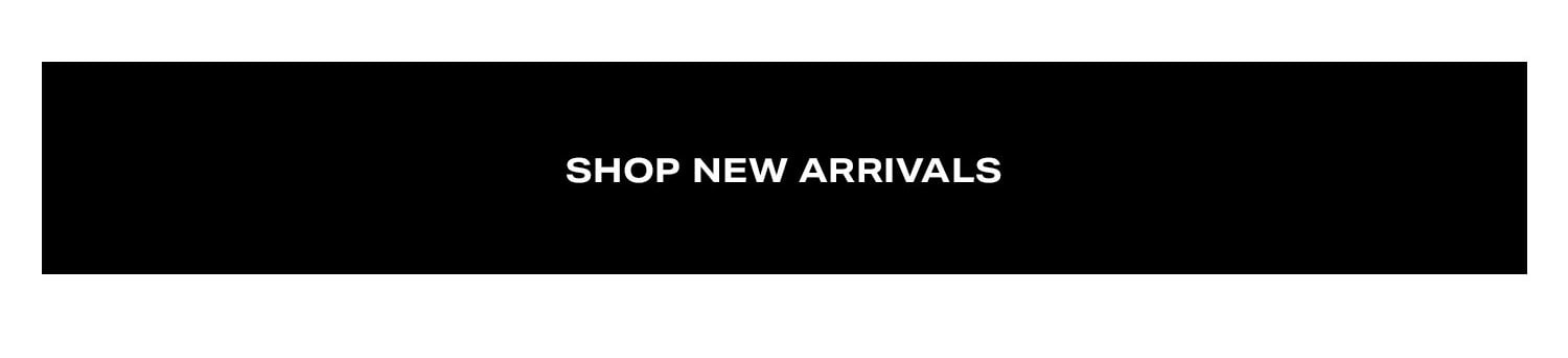 Shop New Arrivals