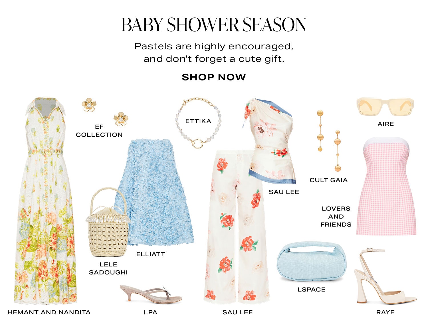 Baby Shower Season. Pastels are highly encouraged, and don't forget a cute gift. Product Assortment. Shop Now.