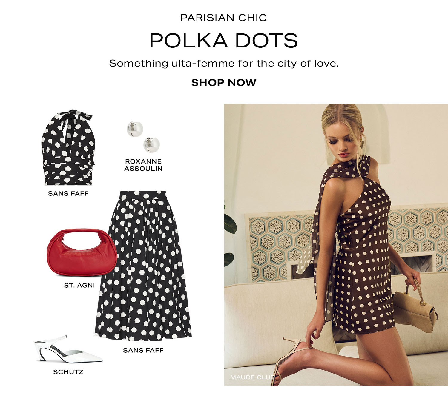 Parisian Chic Polka Dots. Something ulta-femme for the city of love. Product Assortment. Shop Now.