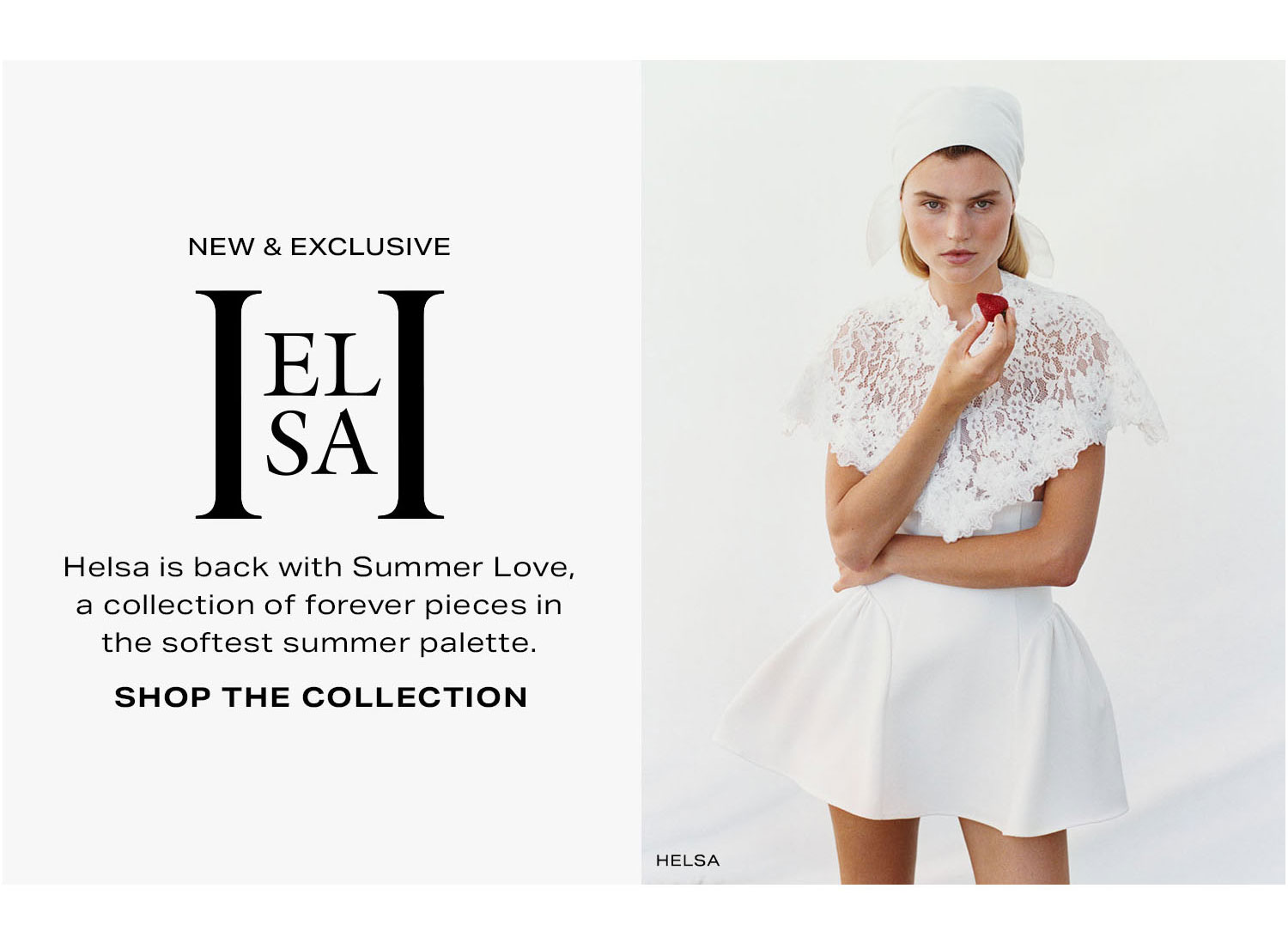 New & Exclusive HELSA. Shop The Collection.