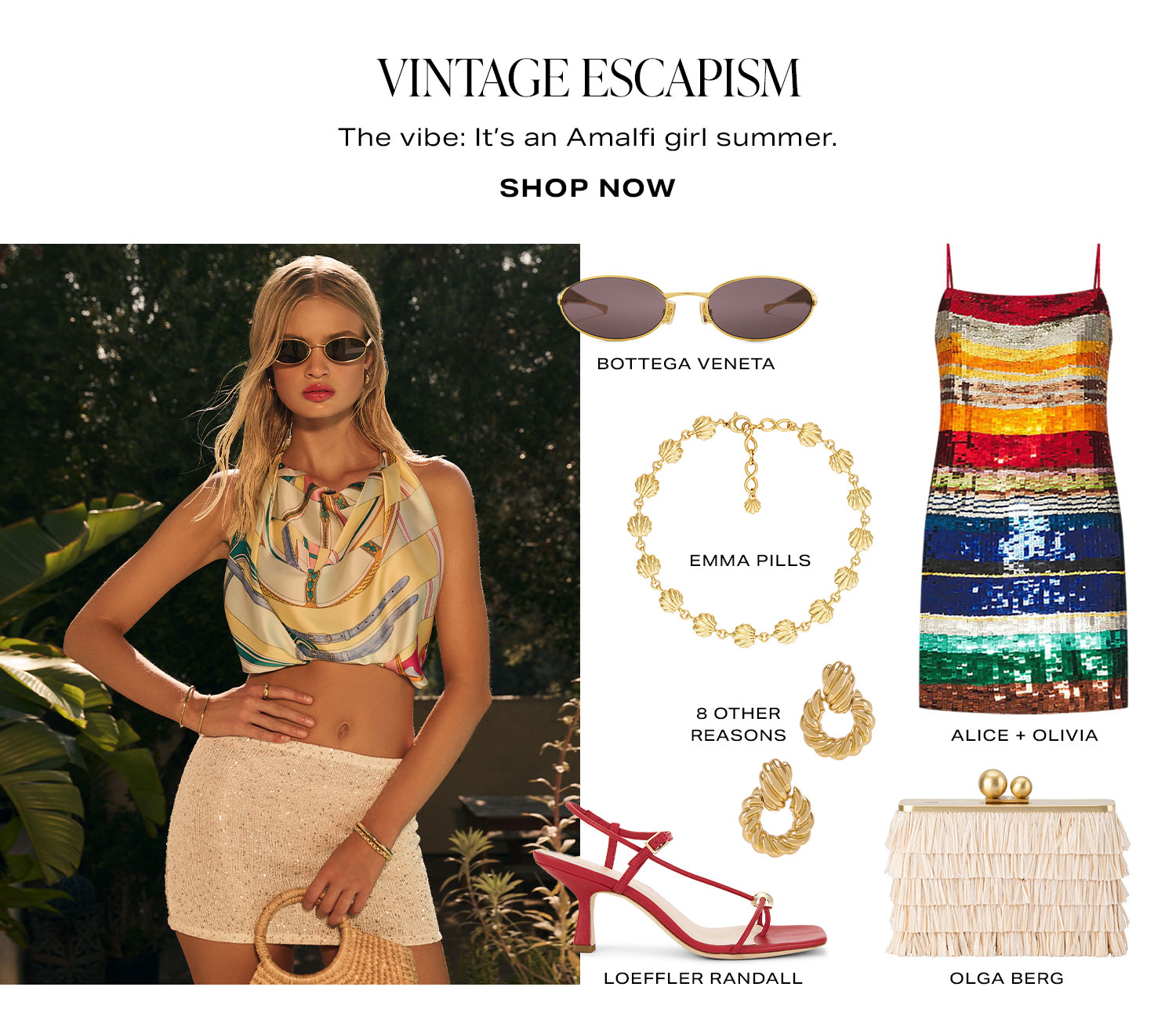 Vintage Escapsim. The vibe: It's an Amalfi girl summer. Shop Now.