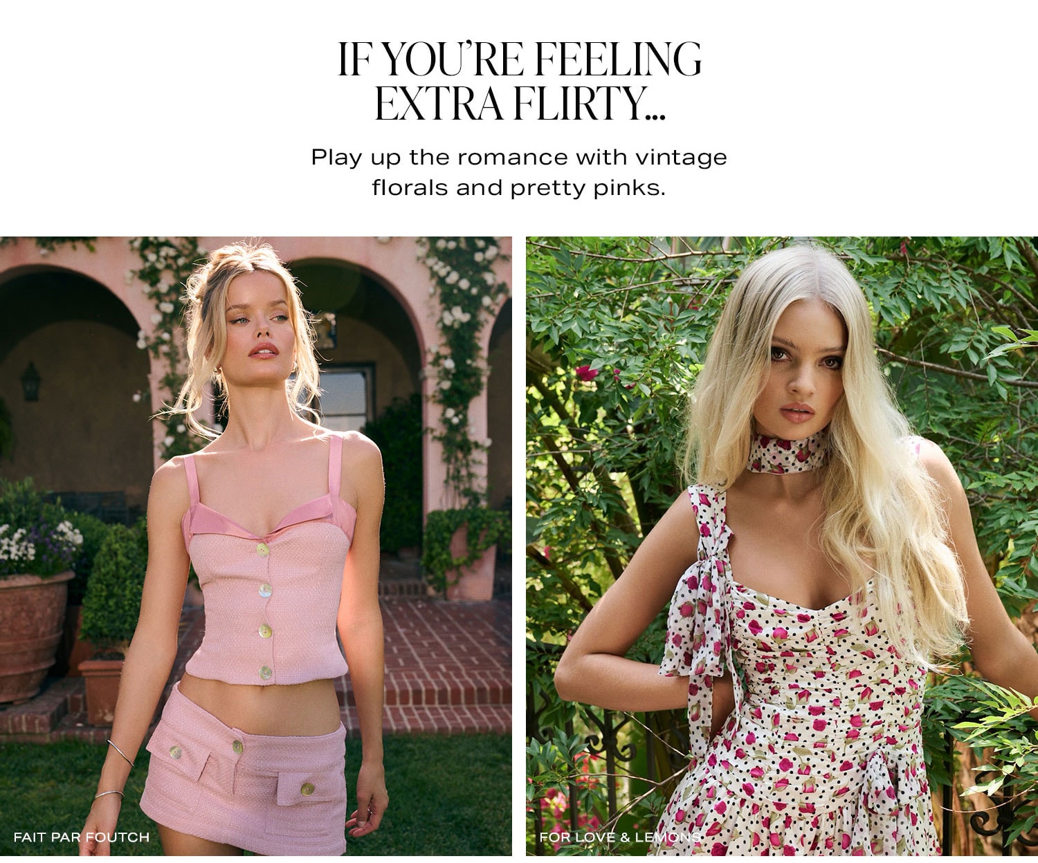 If You're Feeling Extra Flirty...