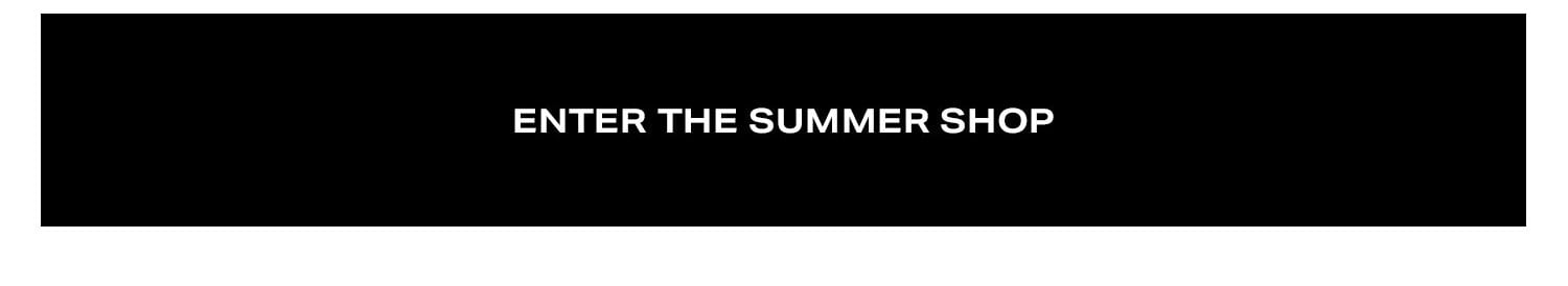 Enter The Summer Shop.