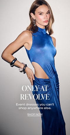 Uniquement chez REVOLVE