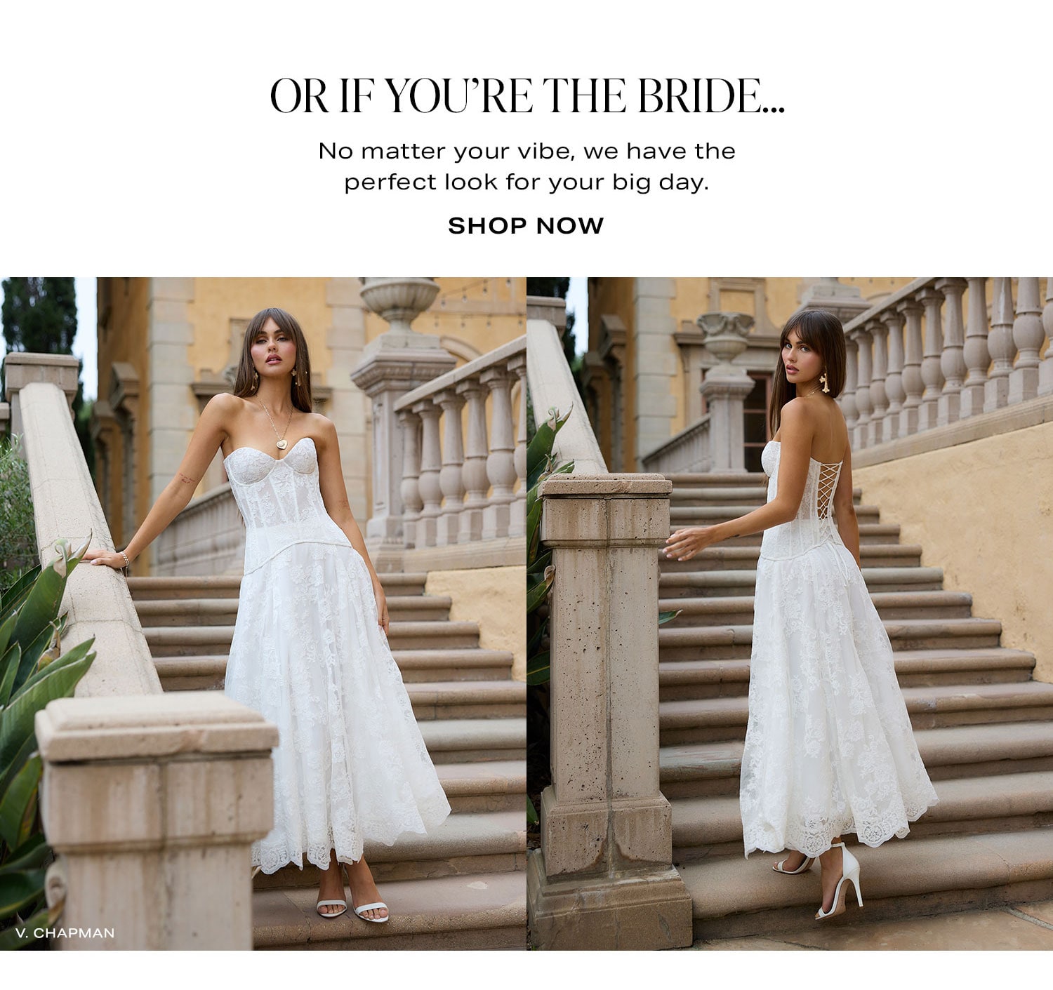 Or If You're The Bride.... Shop Now.