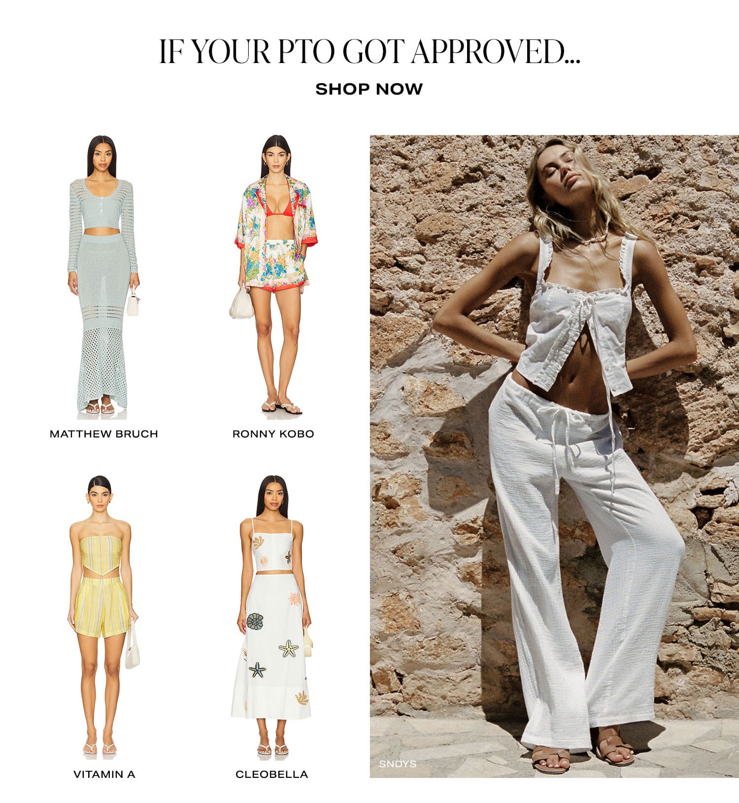 If Your PTO Got Approved... Shop Now.
