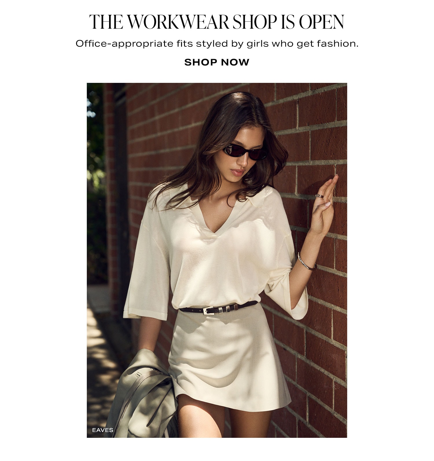 The Workwear Shop Is Open. Office-appropriate fits styled by girls who get fashion. Shop Now.