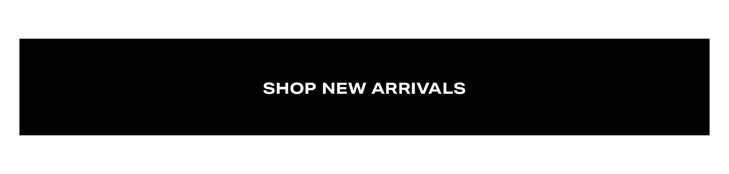 Shop New Arrivals .