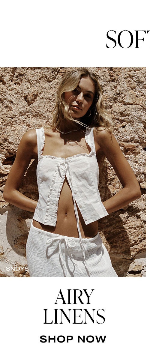 Soft Girl Essentials. Shop Airy Linens.
