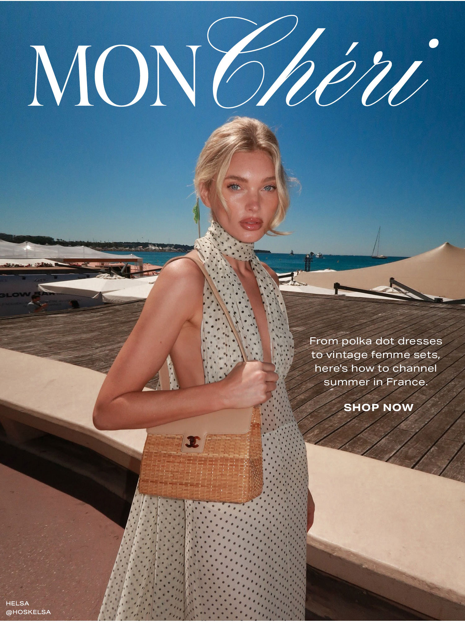 Mon Chéri. From polka dot dresses to nautical sets, here's how to channel summer in France. Shop Now.
