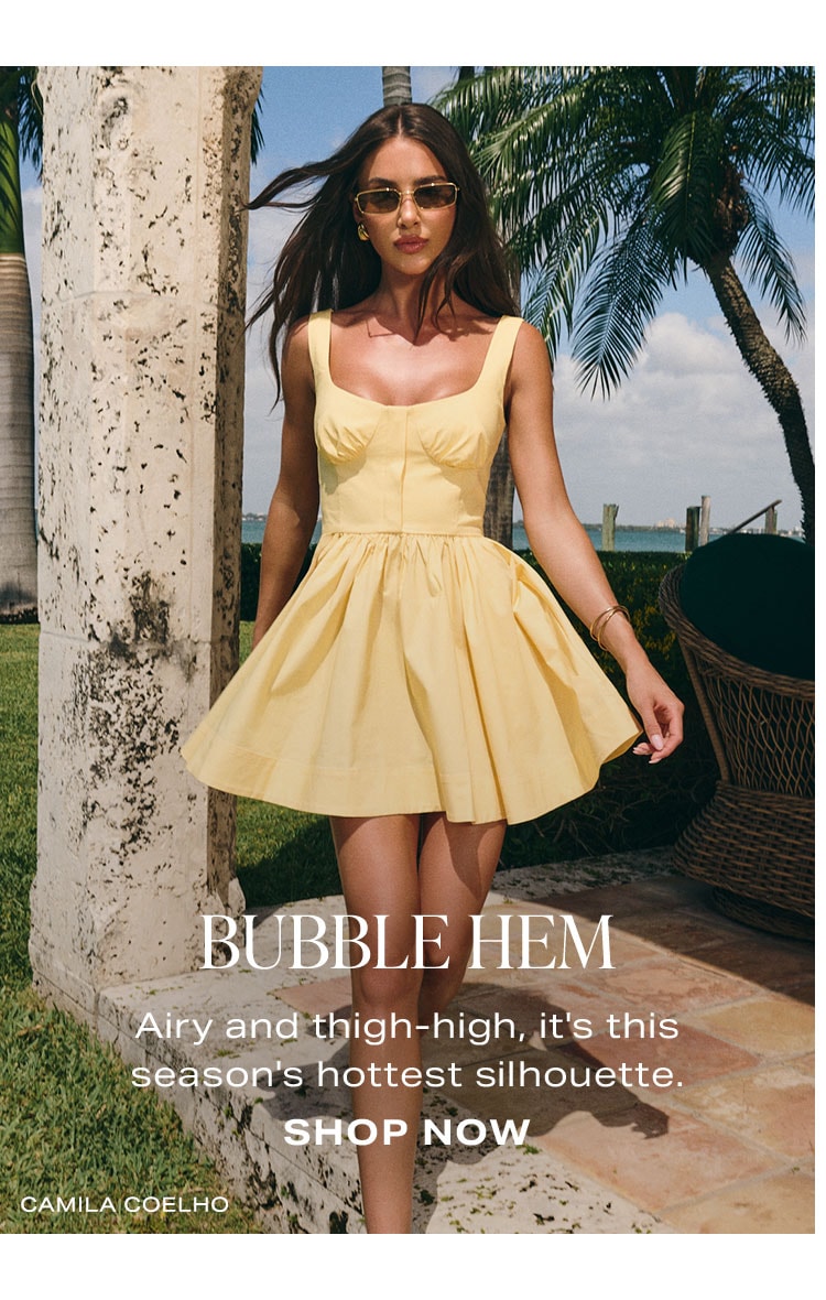 Bubble Hem. Shop Now.