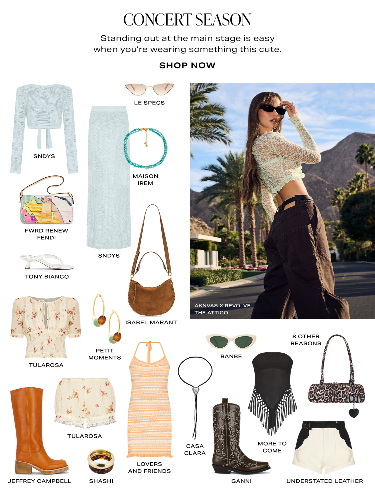 Concert Season. Standing out at the main stage is easy when you're wearing something this cute. Product Assortment. Shop Now.