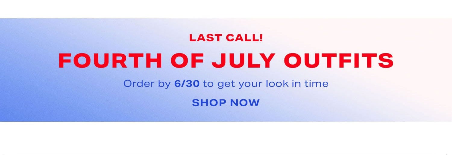 Fourth Of July Outfits. Shop Now.