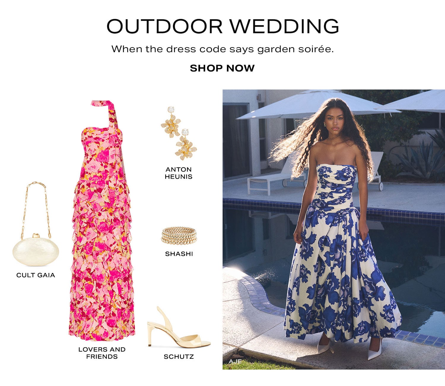 Outdoor Wedding. When the dress code says garden soirée. Product Assortment. Shop Now.