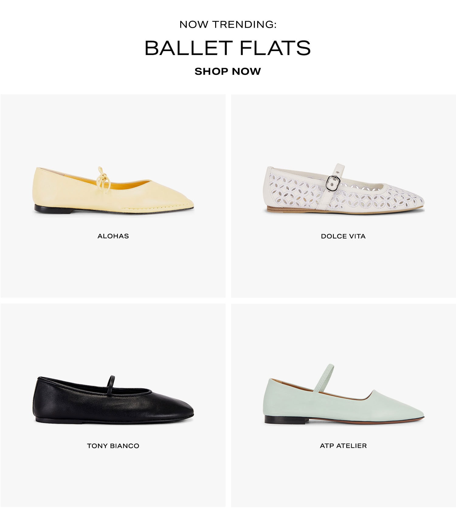 Now Trending: Ballet Flats. Shop Now.