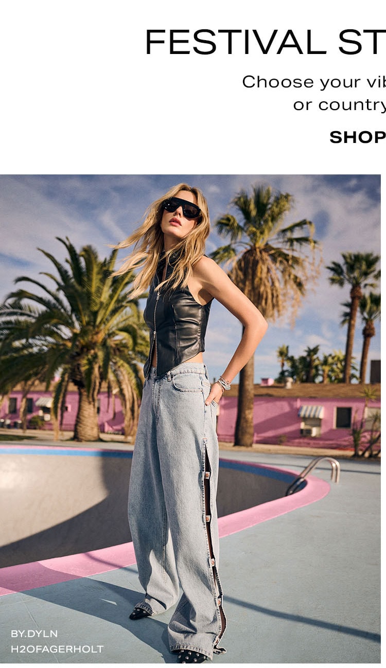 Festival Style, 2 Ways. Choose your vibe: desert raver. Shop Now.