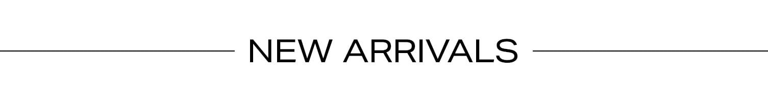 Shop New Arrivals.