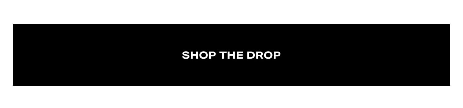 Shop The Drop
