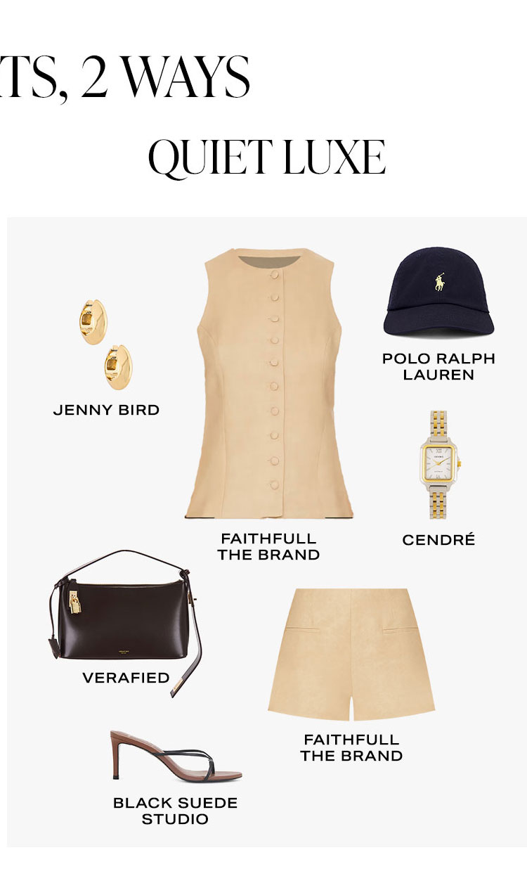 Hot Shorts, 2 Ways: Quiet Luxe. 