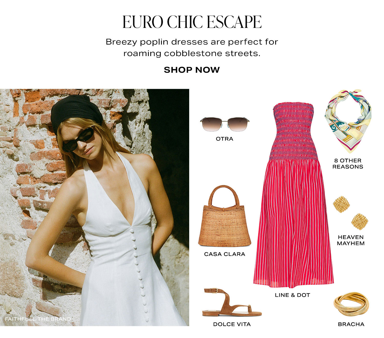 Euro Chic Escape. Shop Now.