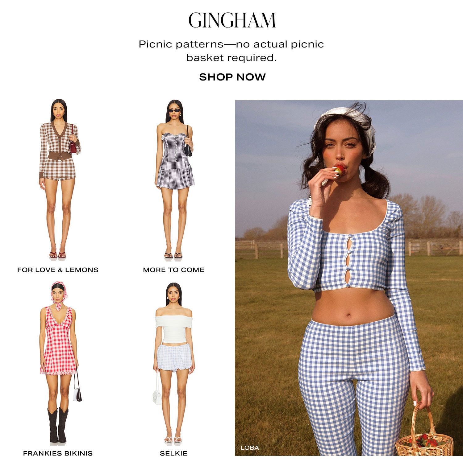  Gingham. Picnic patterns are back and better than ever. Shop Now.