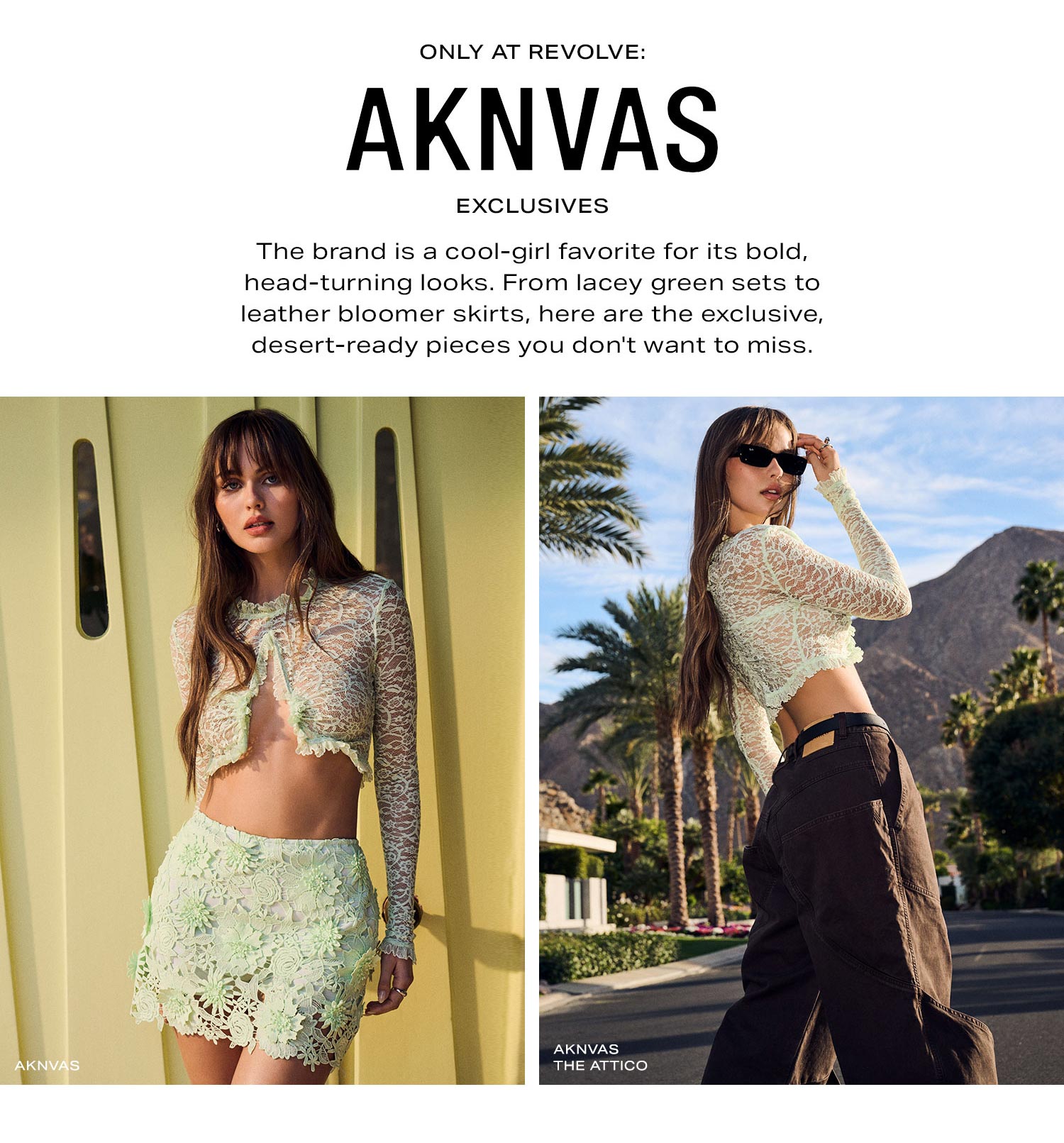 Only At REVOLVE: AKNVAS Exclusives. Shop Now.