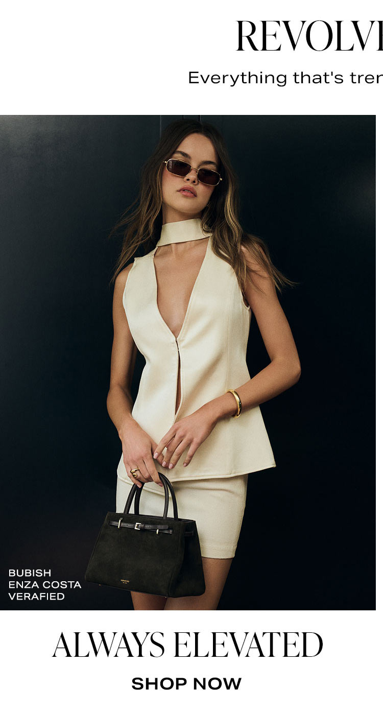 REVOLVE Shops: Always Elevated. Shop Now.