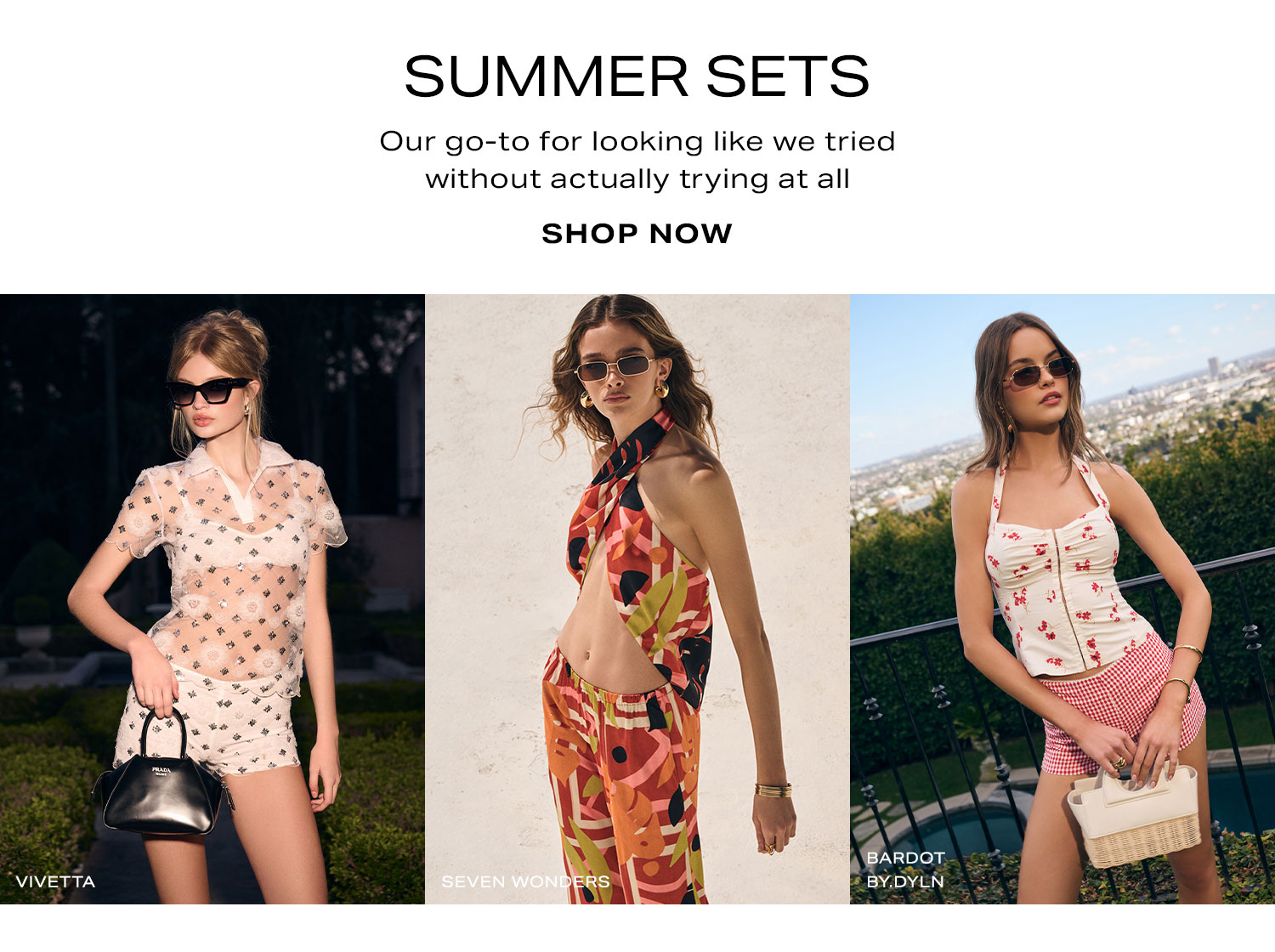Summer Sets. Shop Now.