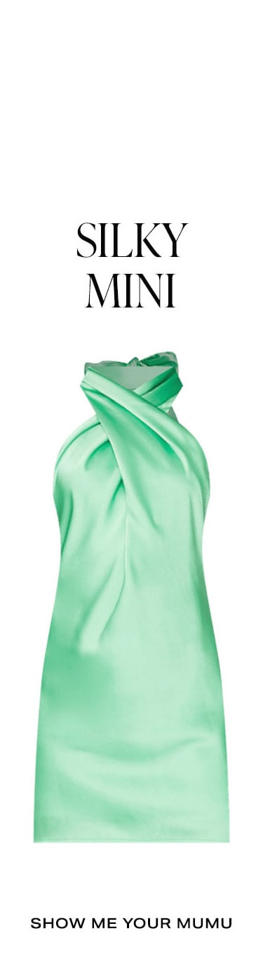 The 4 Trending Styles You Need: Silky Mini. Shop Now.