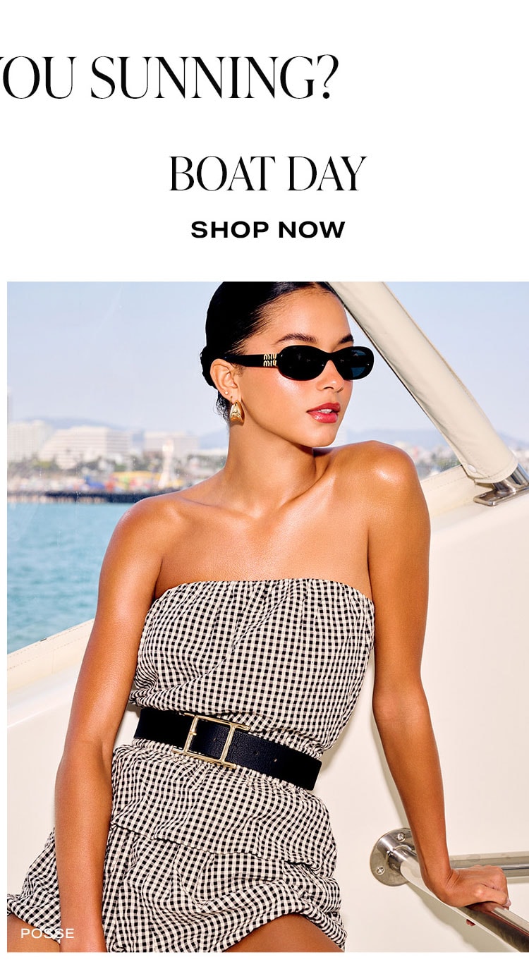 Where Are You Sunning? Boat Day. Shop Now.