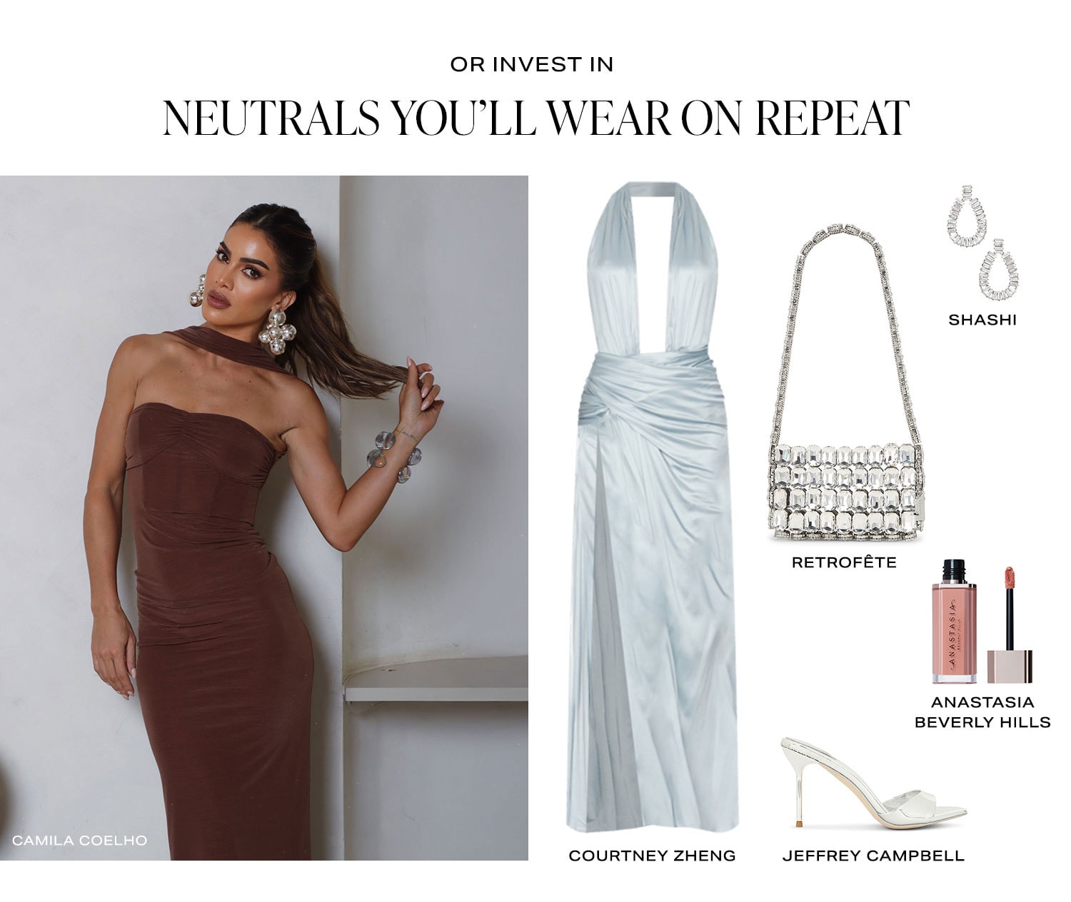 Or Invest In Neutrals You'll Wear On Repeat. Product Assortment.